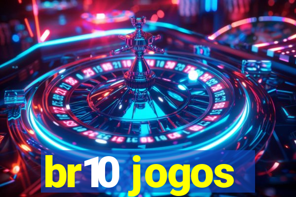 br10 jogos